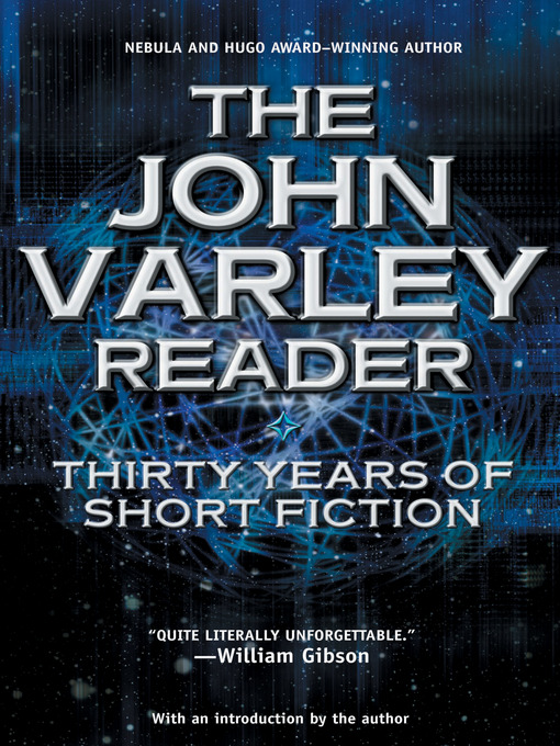 Title details for The John Varley Reader by John Varley - Wait list
